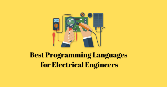 Best Programming Languages for Electrical Engineers