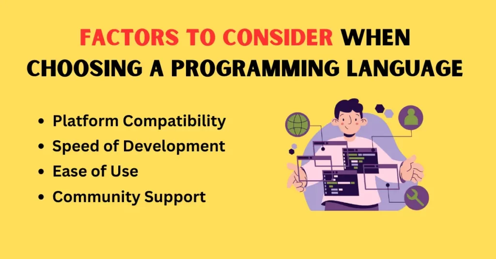 Factors to Consider when Choosing a Programming Language